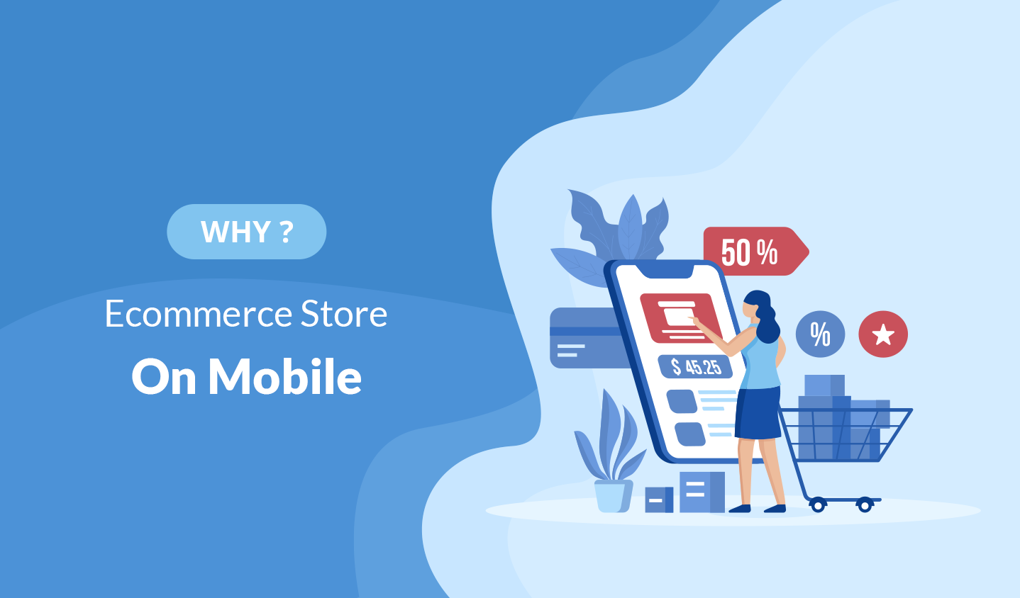 7 Reasons Why Your eCommerce Store Must be on Mobile
