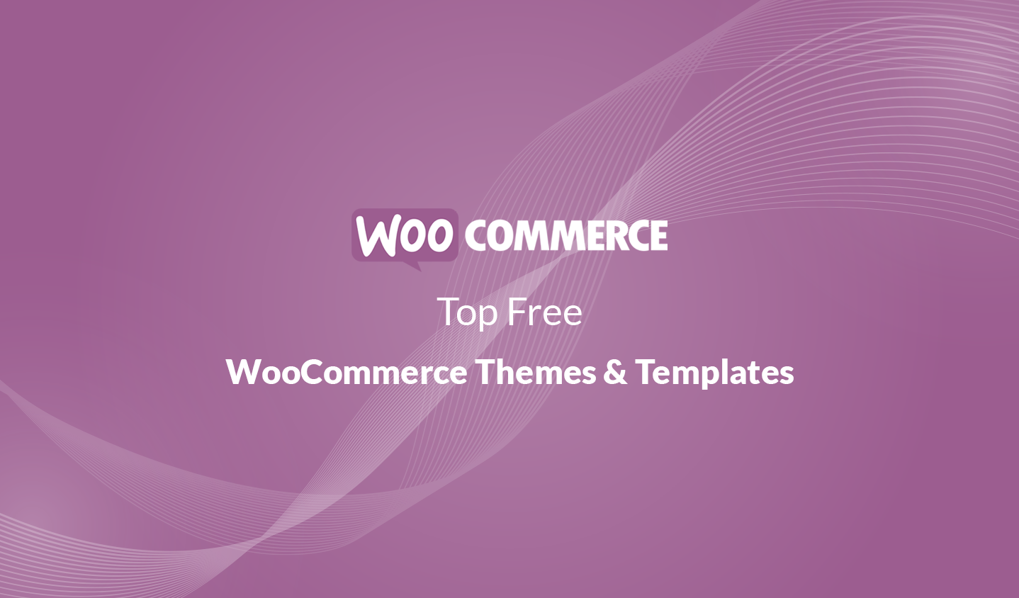 10+ Top Free WooCommerce Themes & Templates for 2020