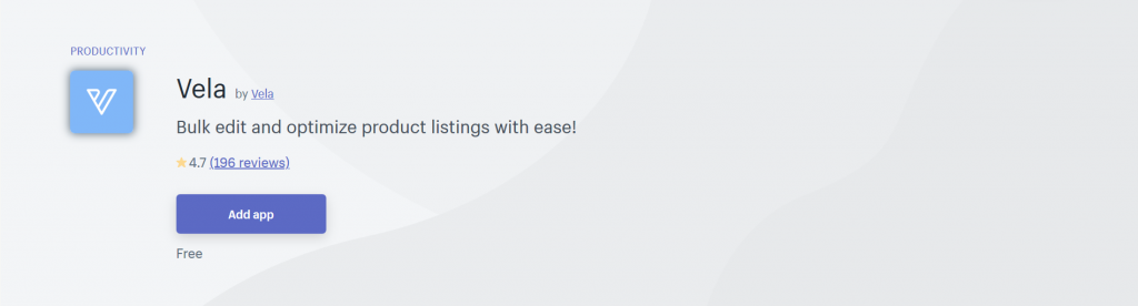 Vela - Increase Productivity Shopify App