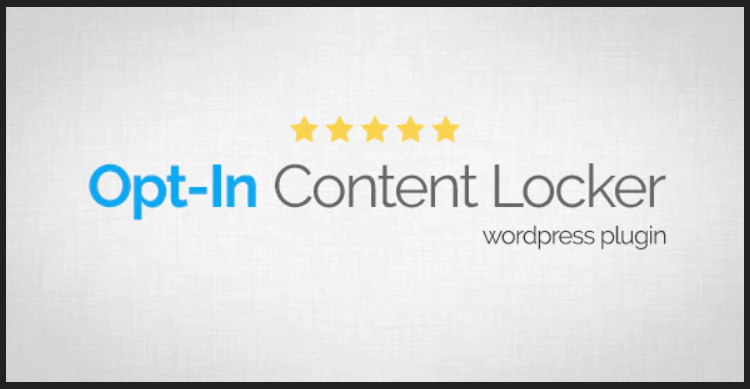 Opt-In Content Locker WordPress Plugin