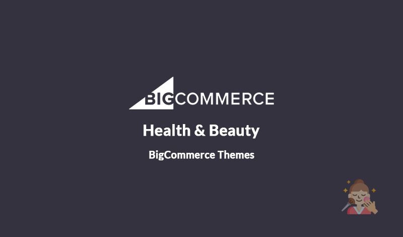 10+ Health & Beauty BigCommerce Themes for Your Online Store