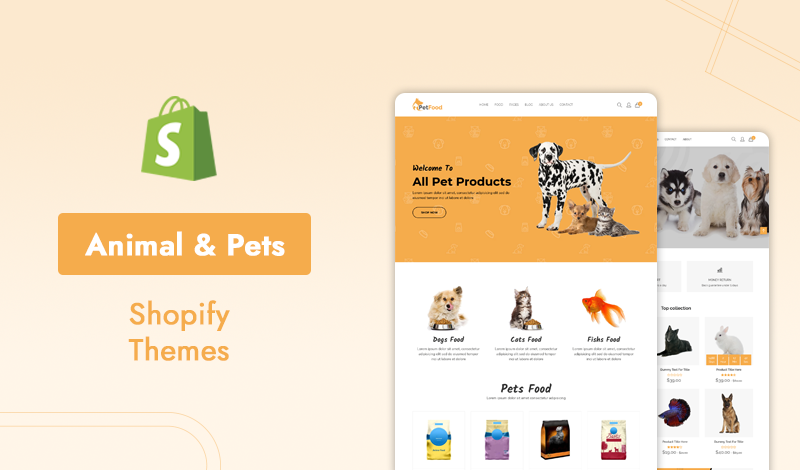 7+ Bright And Versatile Shopify Themes For Animal & Pets Services