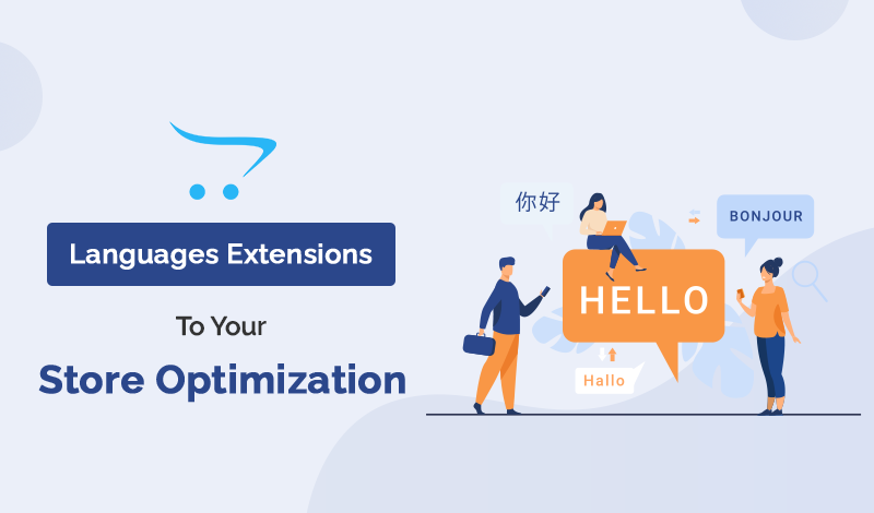 Top Languages OpenCart Extensions To Your Store Optimization