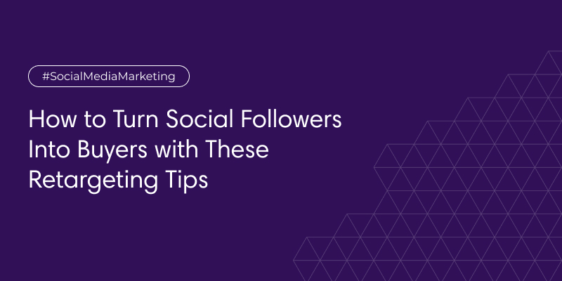 Turn Social Followers Into Buyers