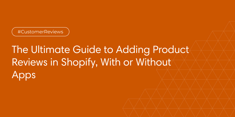 Product Reviews in Shopify