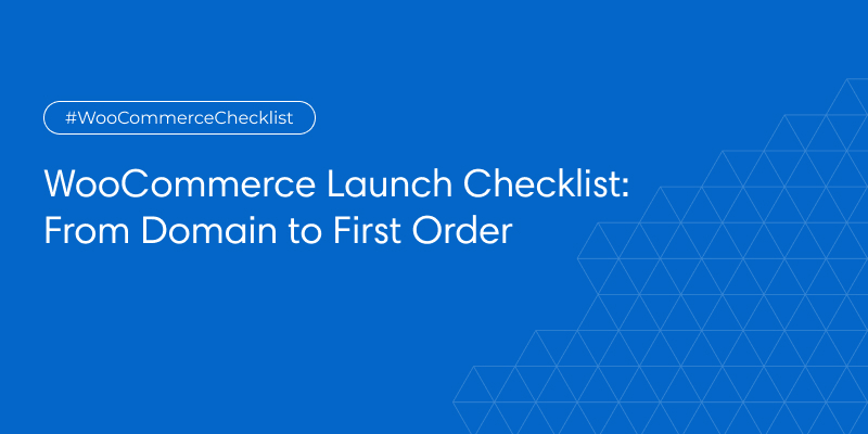 WooCommerce Launch Checklist